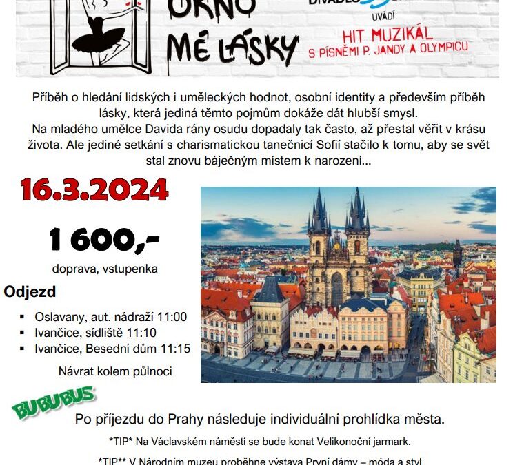 Jarní Praha s muzikálem (16.3.2024)